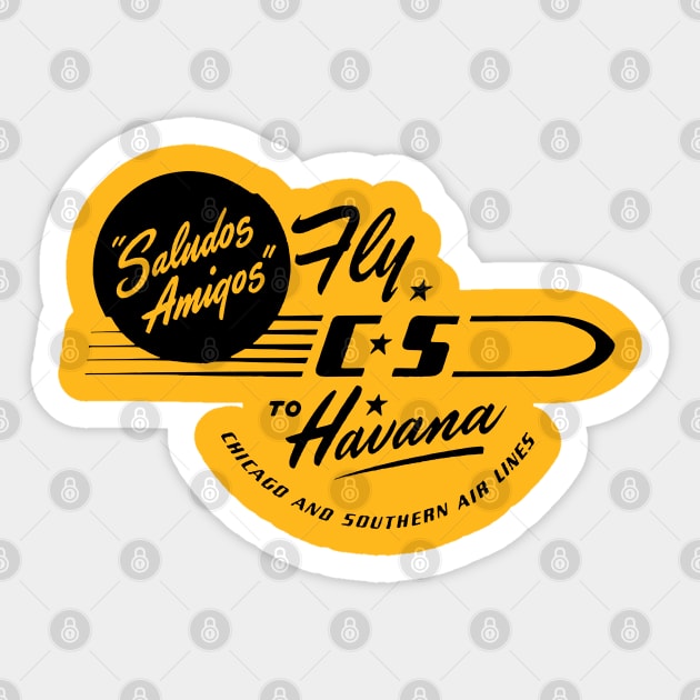 Vintage Travel Sticker Saludos Amigos Fly C-S to Havana Chicago & Southern Air lines Vintage Matchbook Retro Fifties Cuba Travel Sticker by Yesteeyear